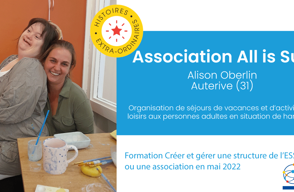 Association All is Sun d'Alison Oberlin - formation BGE Sud-Ouest créer et gérer une structure de l'ESS pour une association