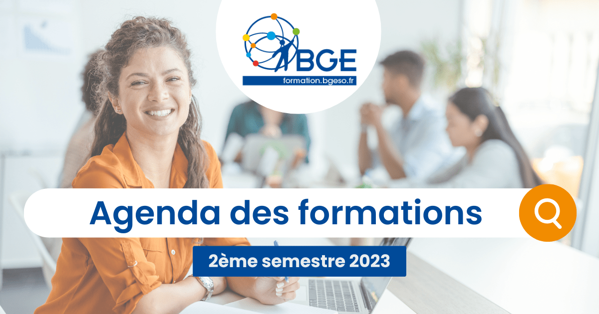 Agenda des formations BGE Sud-Ouest 2023